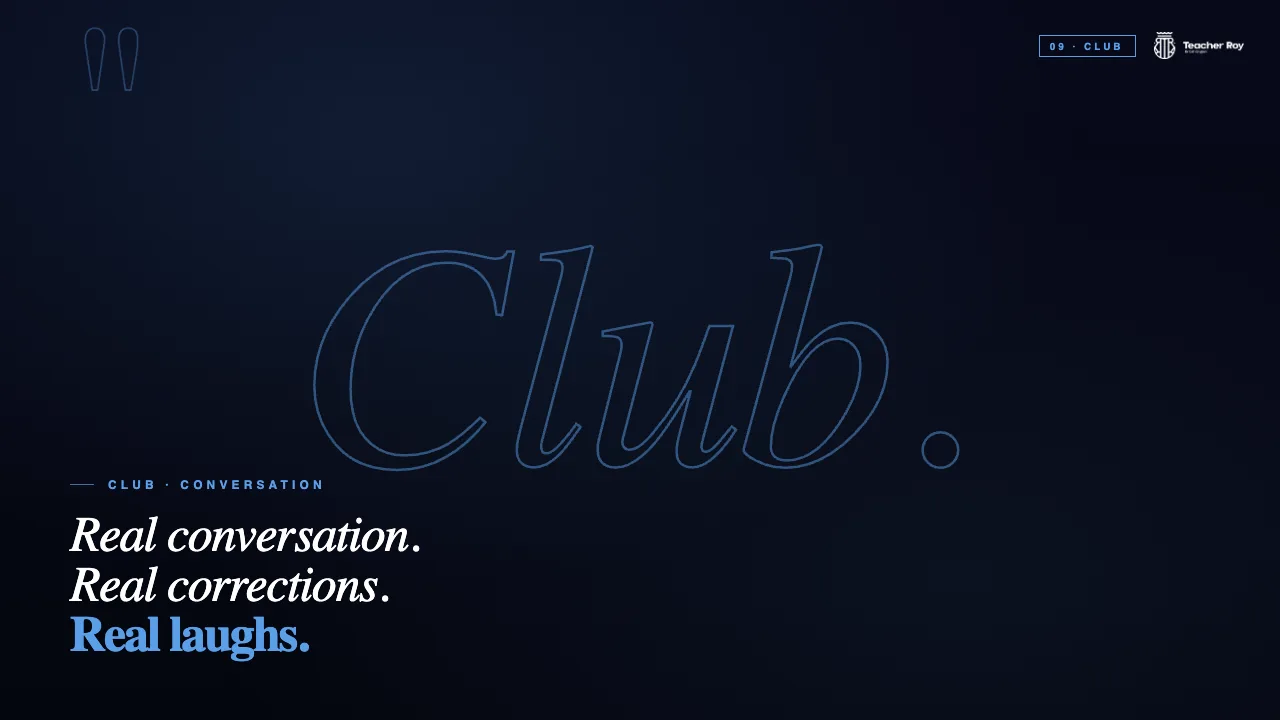 Conversation Club — weekly live Zoom