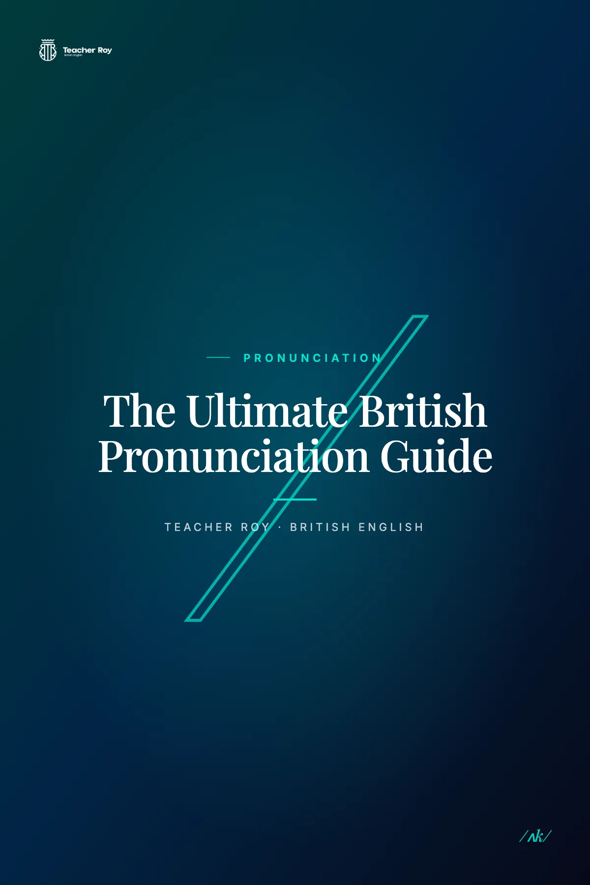 The Ultimate British Pronunciation Guide